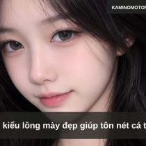 Các kiểu lông mày đẹp giúp tôn nét cá tính 