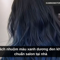 Cách nhuộm màu xanh dương đen khói chuẩn salon tại nhà